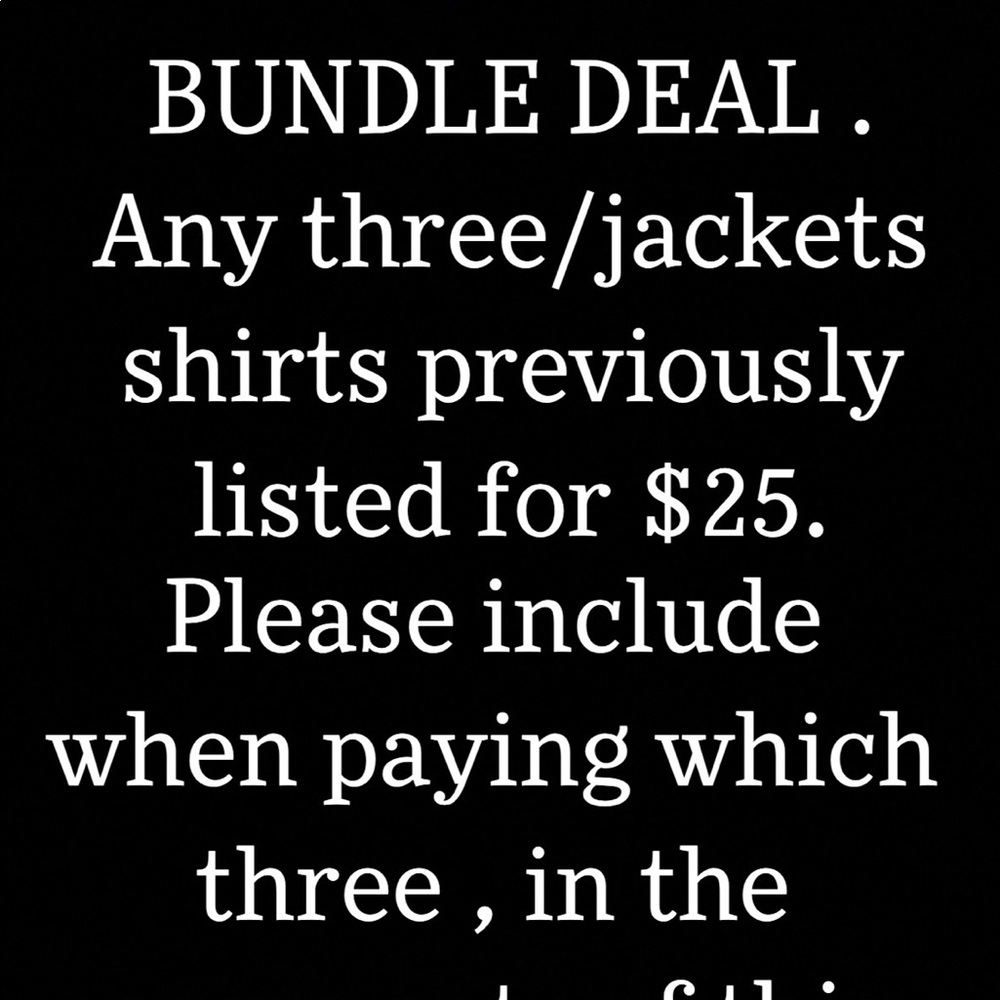 BUNDLE DEAL ANY THREE TOPS for $25